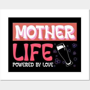 mother life powered by love Posters and Art